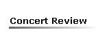 Concert Review